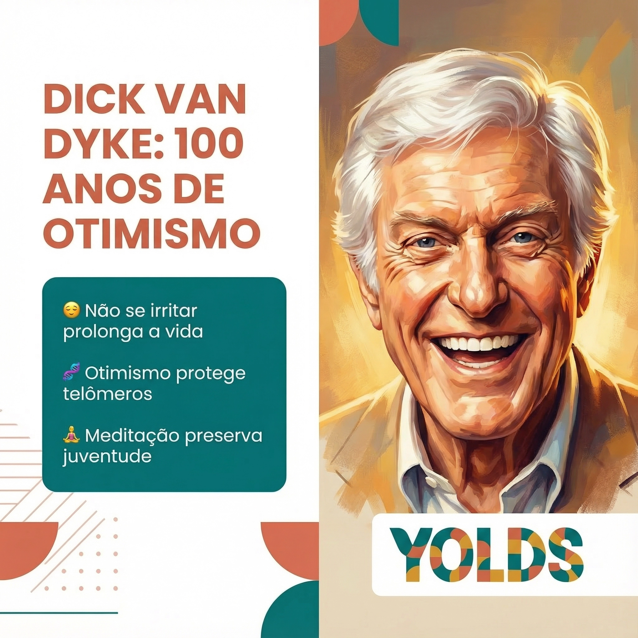 😊 Dick Van Dyke Completa 100 Anos: O Segredo do Otimismo